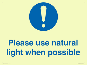 Please use natural light when possible